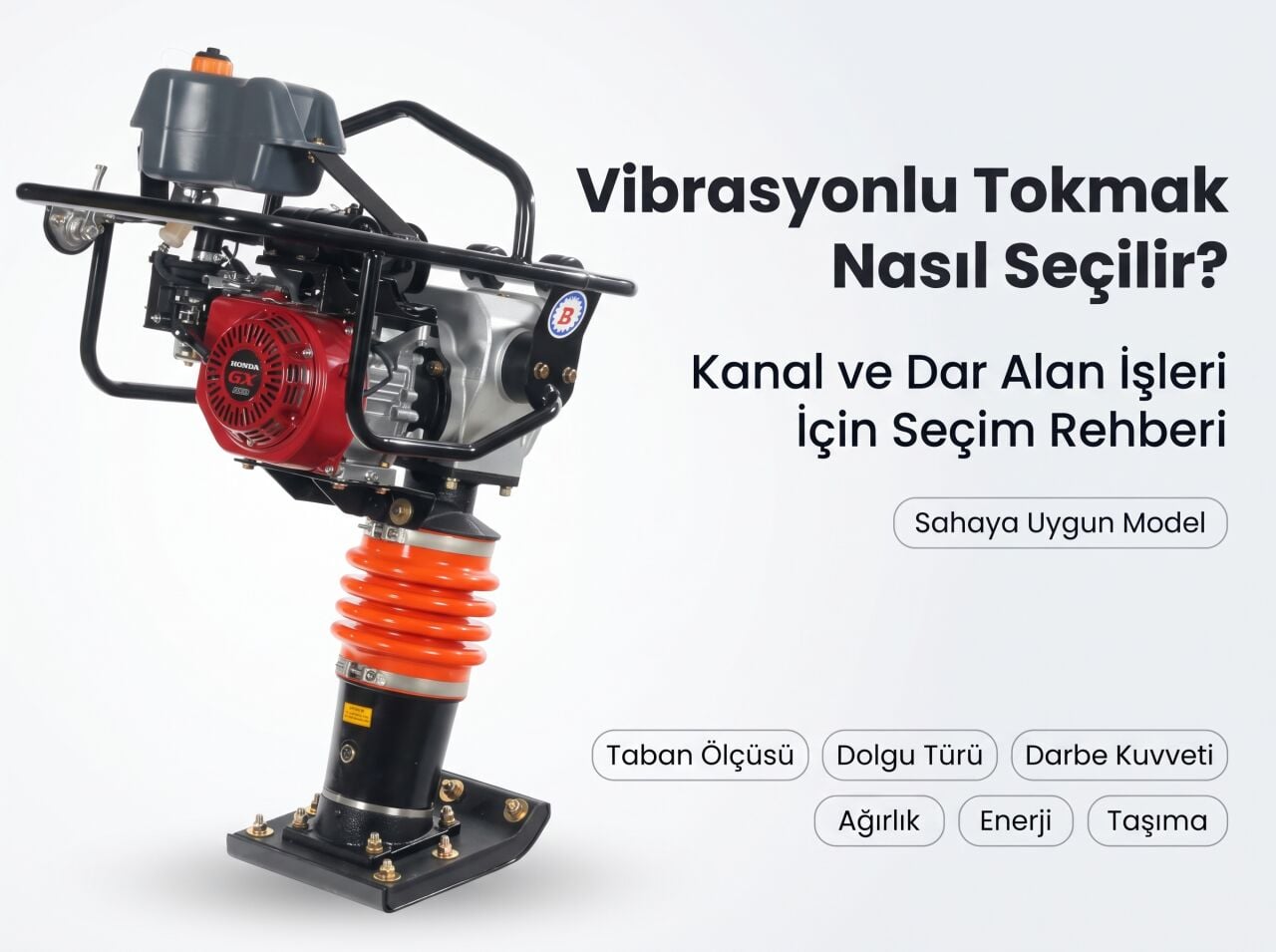 Kanal ve Dar Alan İşlerinde Vibrasyonlu Tokmak Seçimi